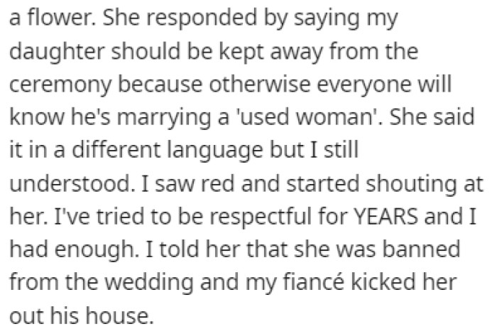 When the mother made a comment about OP's daughter being the flower girl at the wedding, OP went off on her