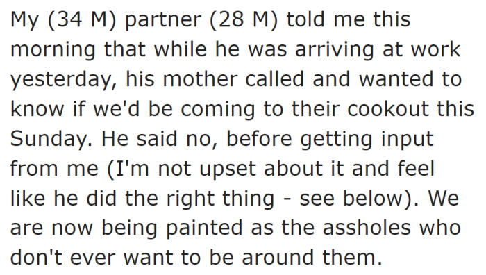 They start off the post explaining that their MIL called to ask if they'd go to a cookout, to which his partner said no.