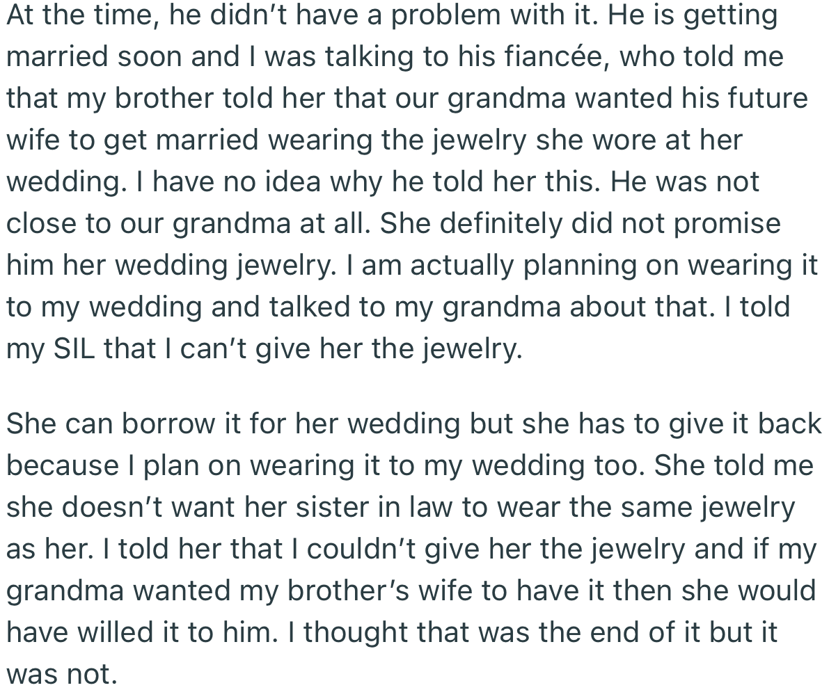OP’s SIL was adamant about taking her grandma’s jewelry for the upcoming wedding, but OP offered to only lend it and not give it away permanently
