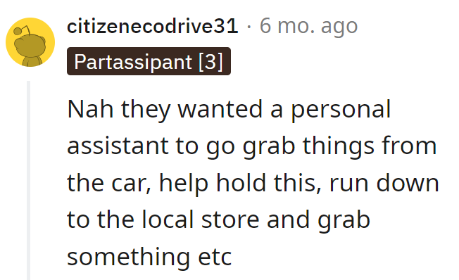 Apparently, they mistook him for 