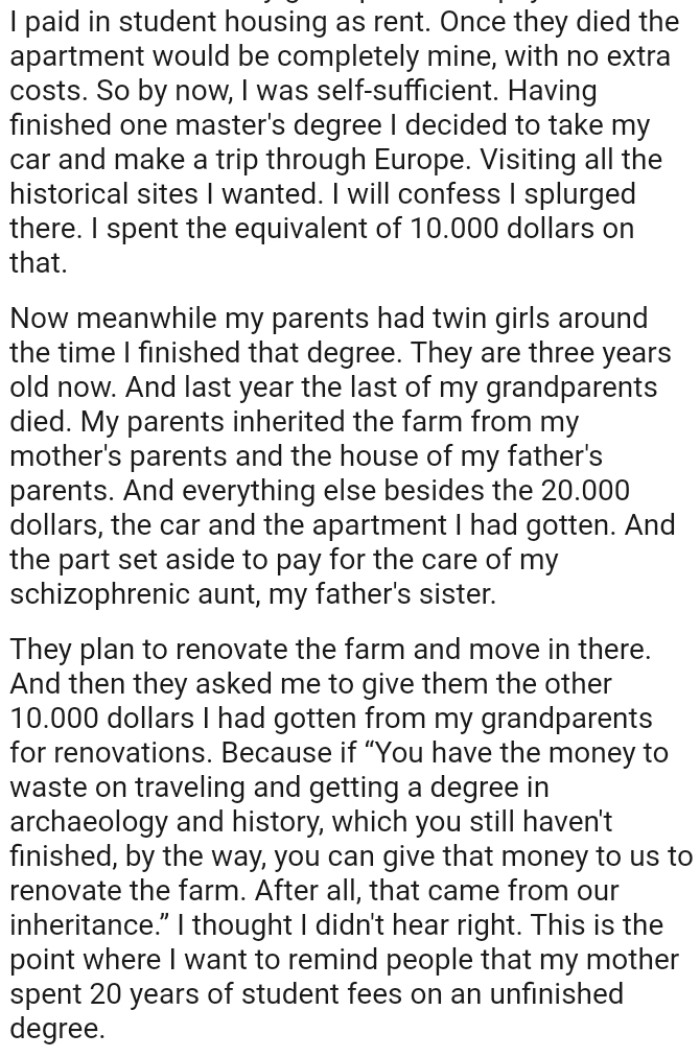 OP's parents inherited the farm from his mother's parents and the house of his father's parents