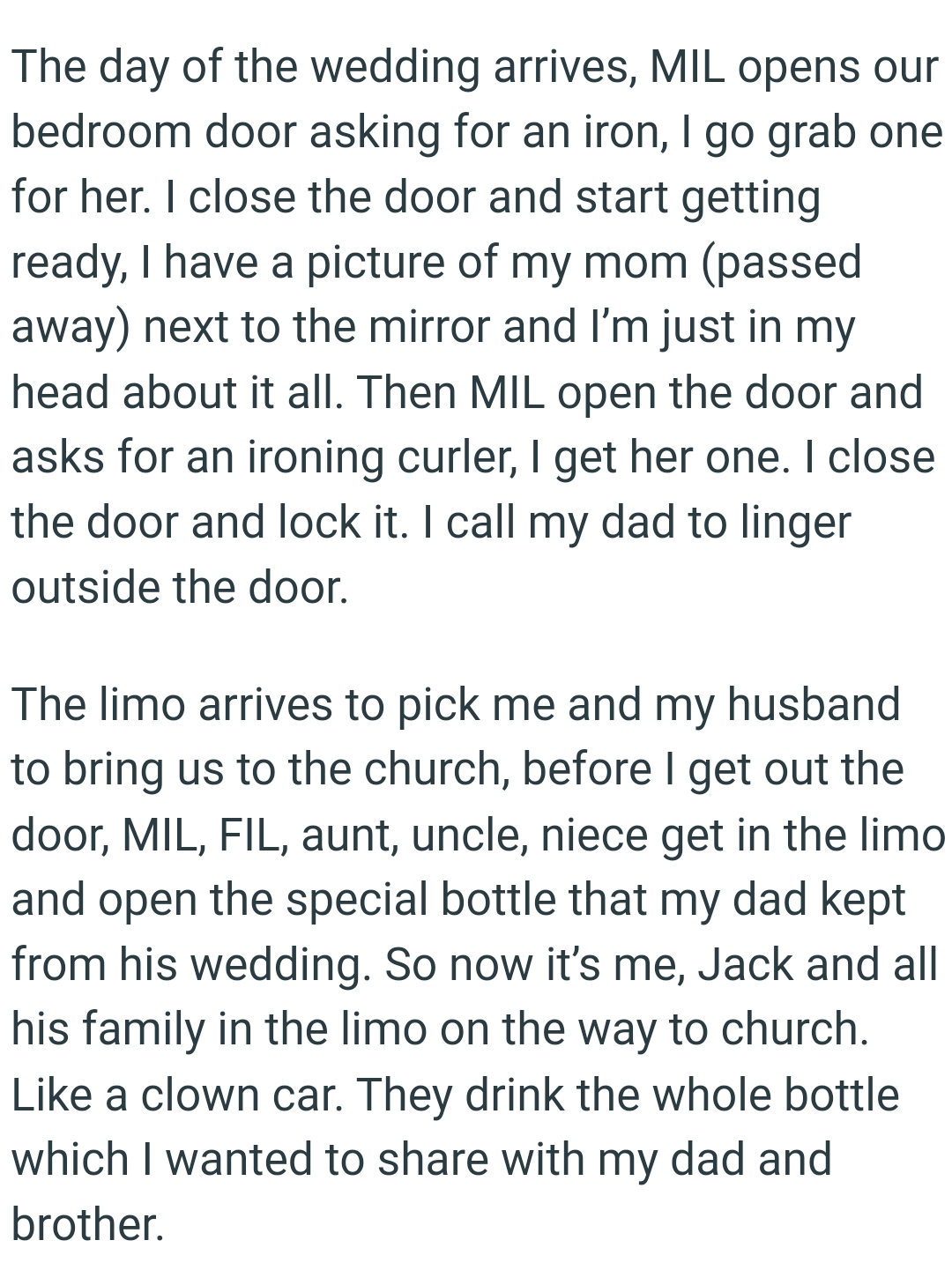 They drank the whole bottle which the OP wanted to share with her dad