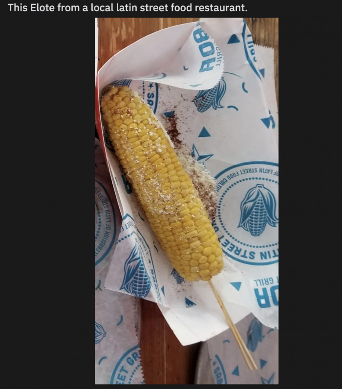 9. Elote with a pinch of cheese.