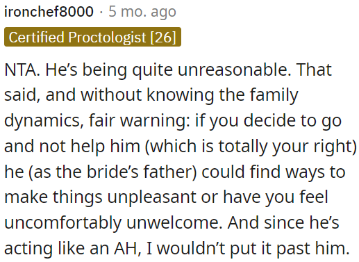 He's being unreasonable.