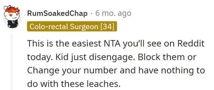 The kid should disengage—block them, change the number, and let the leeches find another host.