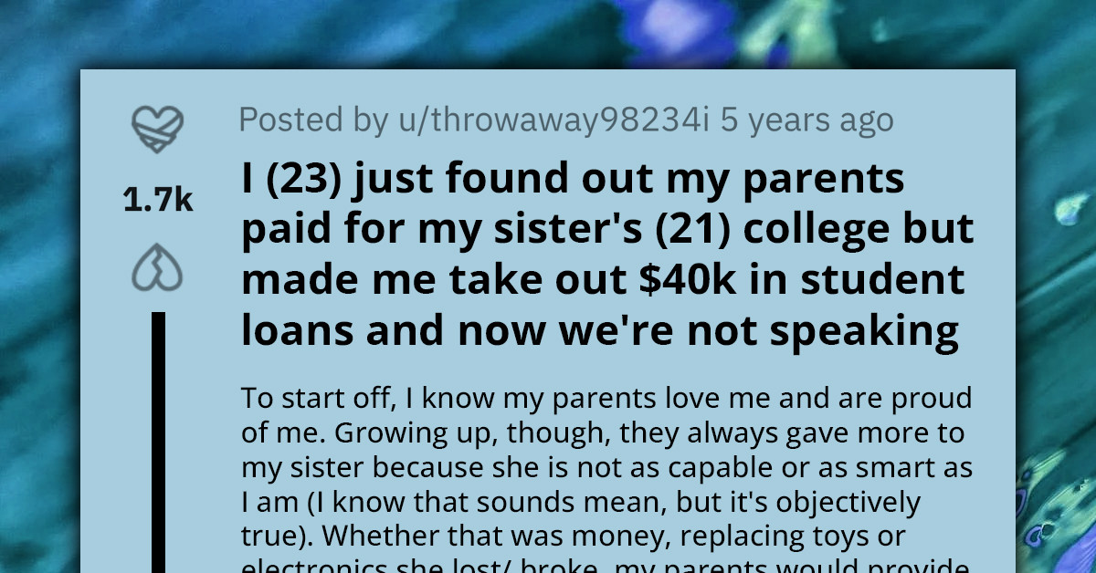 Redditor Shuts Out Parents Upon Discovering They Funded Their Sister's College Degree, While Leaving Them Buried In Student Debt