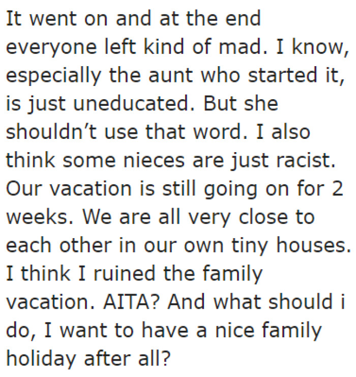 After the Incident, the OP Felt That He Spoiled the Fun of the Vacation Because of What He Explained to His Relatives.