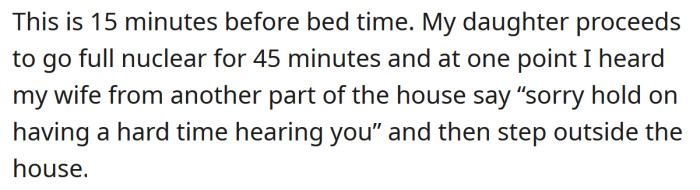 The OP said their daughter was screaming for 45 minutes.