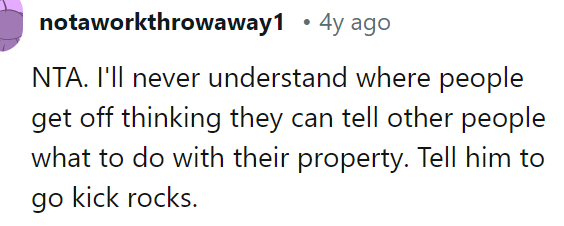 The OP can do whatever she wants with her property