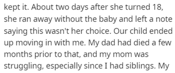 The girl abandoned OP and their child as soon as she turned 18