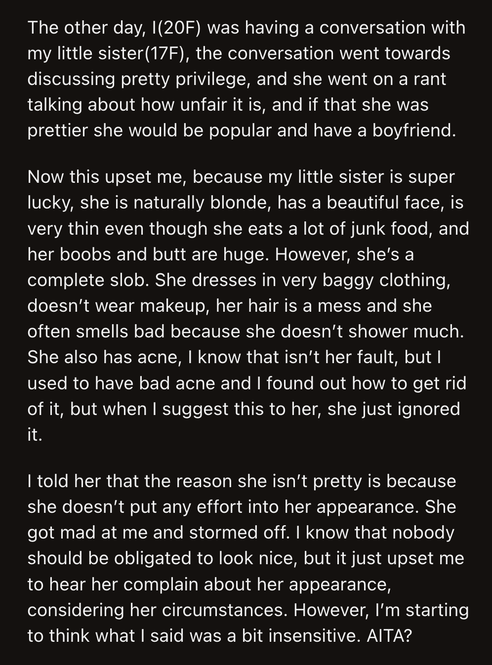 Or was it the wake-up call her sister needed to improve her hygiene?