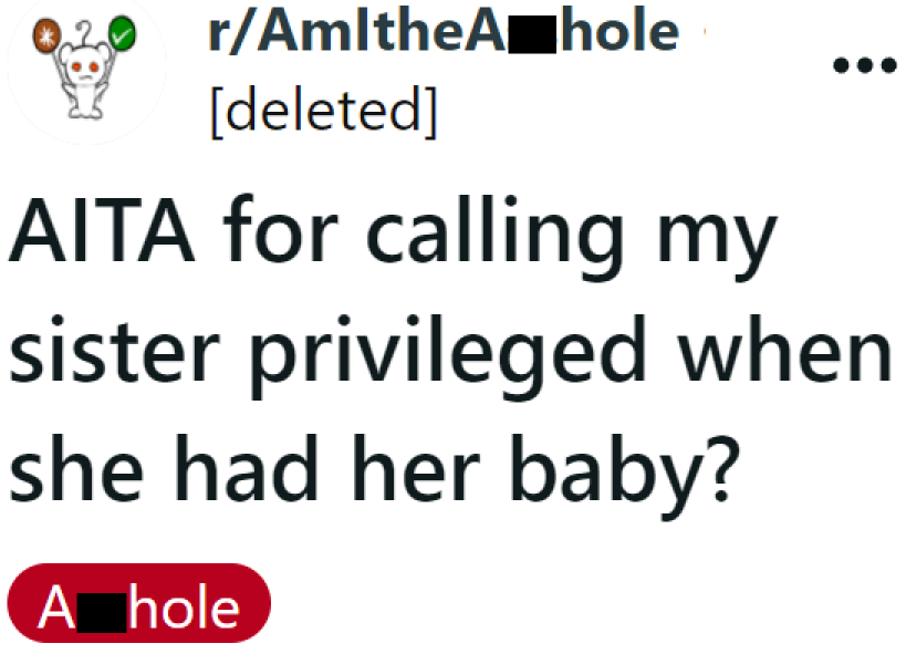 The OP wonders if what she told her sister made her the a-hole.