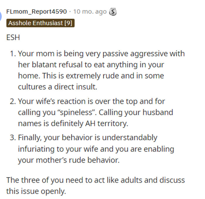 Some people voted that ESH because of the way their mom is acting, but also because of the way his wife is acting.