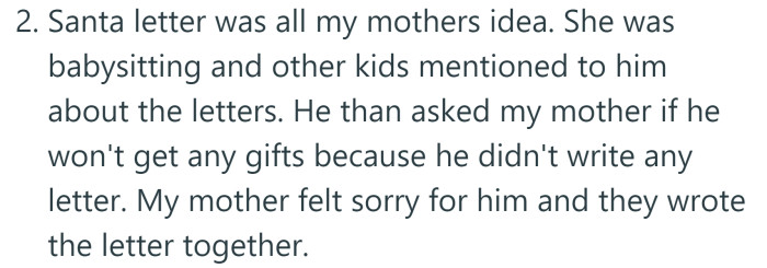 The letter was his mom's idea.