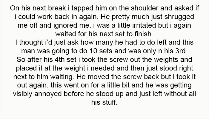 He pretty much just shrugged me off and ignored me