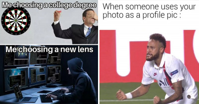 20 Memes That Express The Struggles Of Being A Photographer