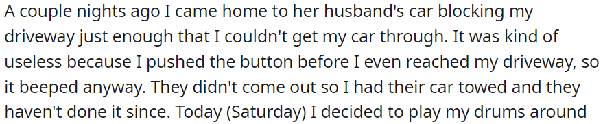 Her husband's car blocked my driveway