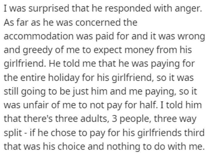 OP's friend got angry at her suggestion and OP tried to talk some sense into him