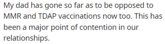 OP's dad is opposed to MMR and TDAP vaccinations