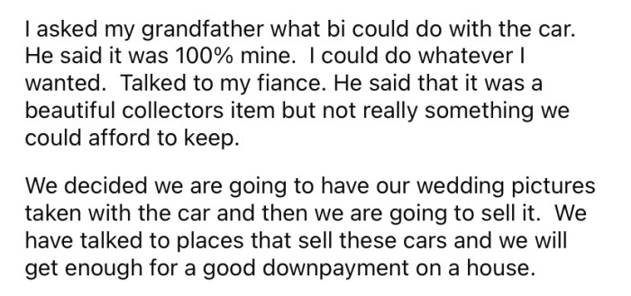 Her grandfather told her she could do anything she wanted with the car.