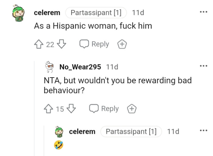 That would be rewarding bad behavior