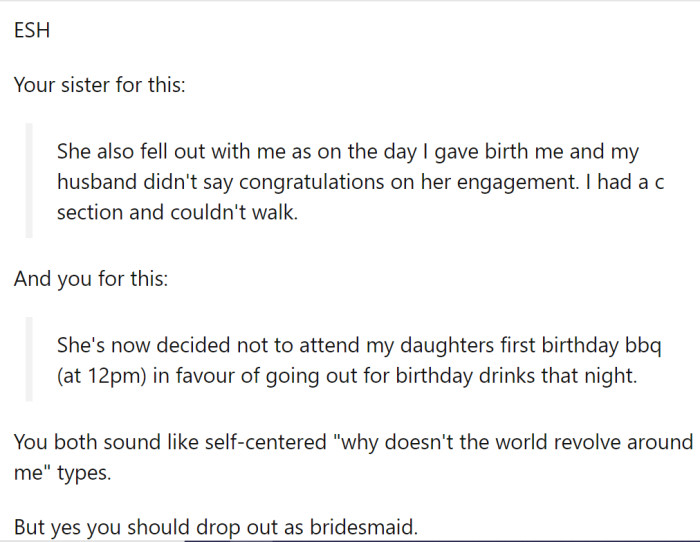 This Redditor thinks that both sisters are self-centered