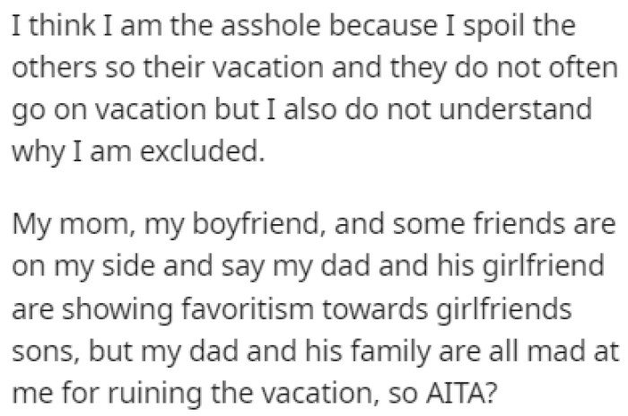 OP is now wondering if she's in the wrong for ruining this vacation