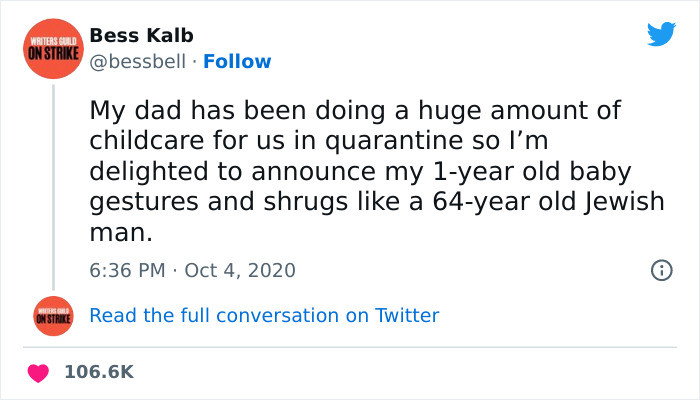 13. Baby was bound to pick up some things...