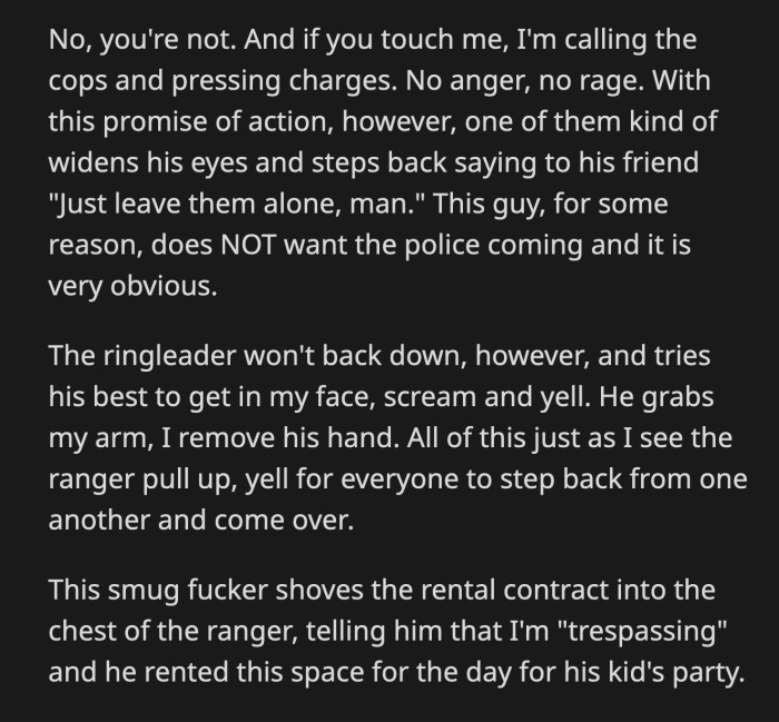 OP calmly told them that if they touch him, he will call the cops and press charges.