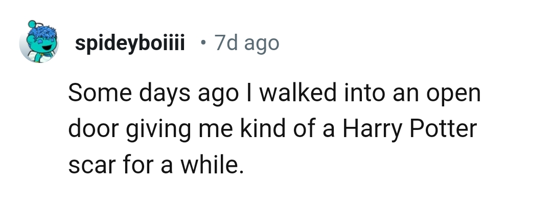 This Redditor got a Harry Potter scar from an open door