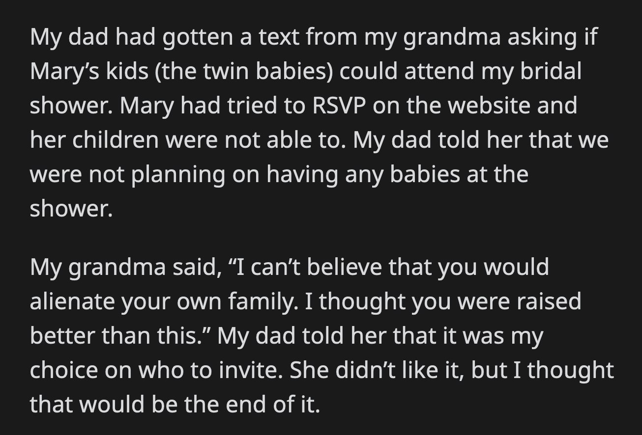 The bridal shower was an event exclusive to the women in OP's life.