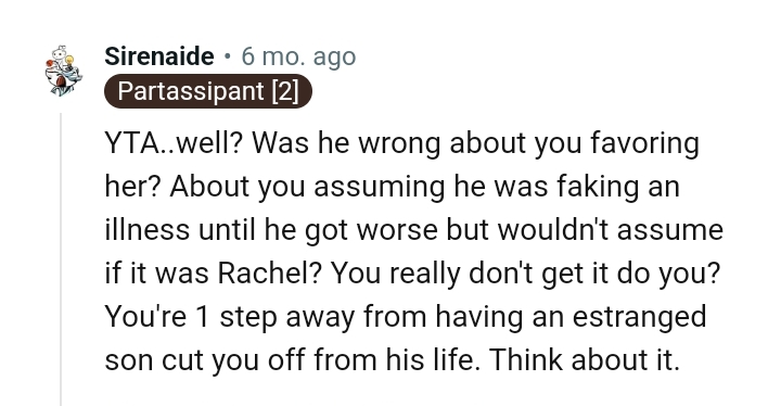 The OP Assumed He Was Faking an Illness