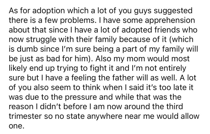 She explained that she's apprehensive about potentially putting the baby up for adoption.