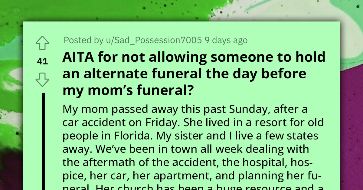 Redditor Sets "Inconvenient" Date For Mother's Funeral, Church Members Respond With A Conflicting Event That Could Sabotage It
