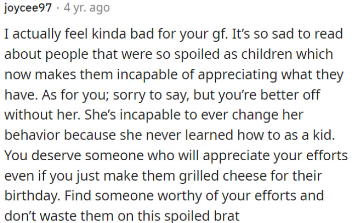 In OP's best interest, it seems that moving on from this relationship is a wise choice.