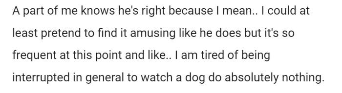 OP agrees that she *could* pretend, but the frequency of the interruptions has made it impossible