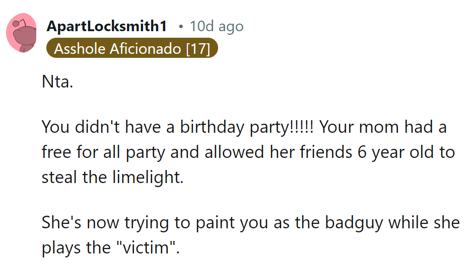 Mom turned her birthday into her own show, complete with a kiddie cameo. Now she's playing the victim?