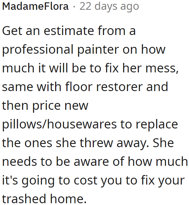 A Redditor encouraged the OP to show his sister how much the damages would cost him.