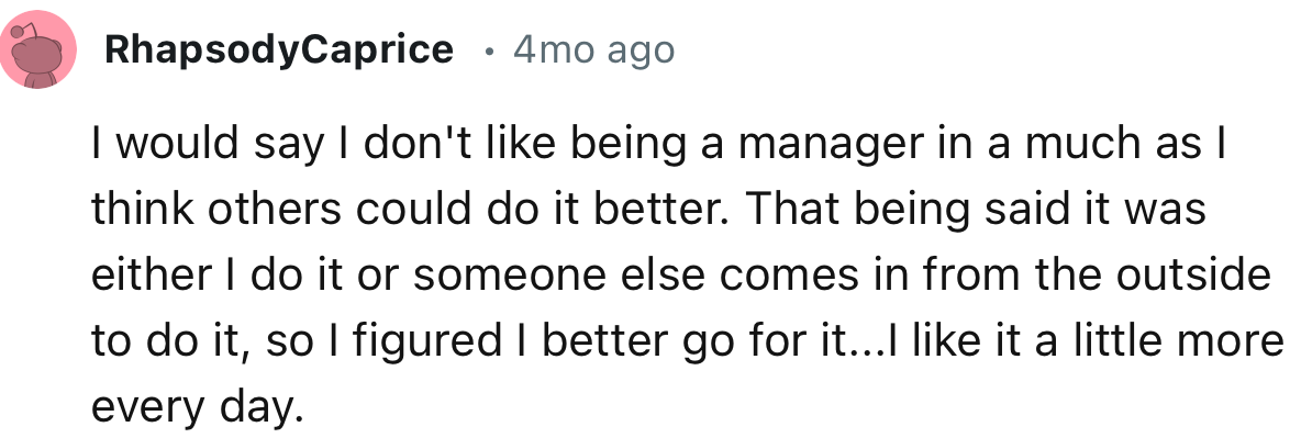 “Either I Do It or Someone Else Comes in from the Outside to Do It, So I Figured I Better Go for It.”