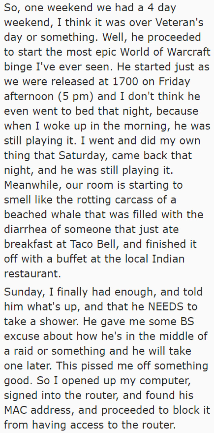 The roommate went on what the OP calls an