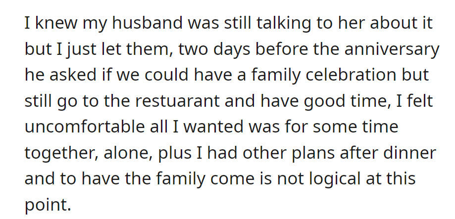 Husband suggested a family celebration, but OP still preferred alone time with other plans.