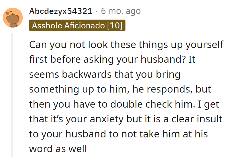 Ever tried pre-Googling? Asking and then fact-checking is a trust workout—not the ideal exercise routine.
