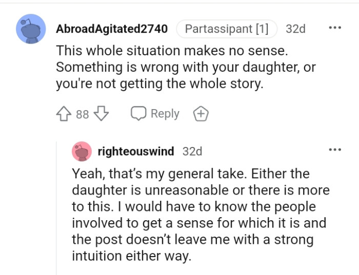 It's either one of these two things, as the whole situation doesn't make sense to this Redditor.