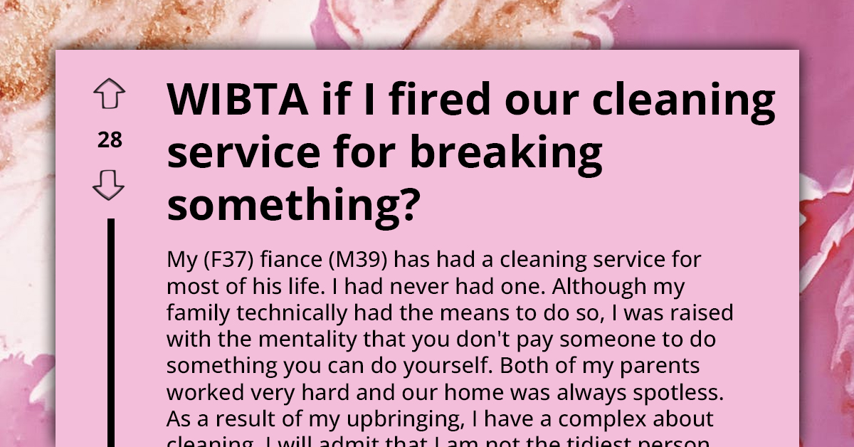 Woman Doesn't Want Cleaning Service In Her Apartment, Boyfriend Insists