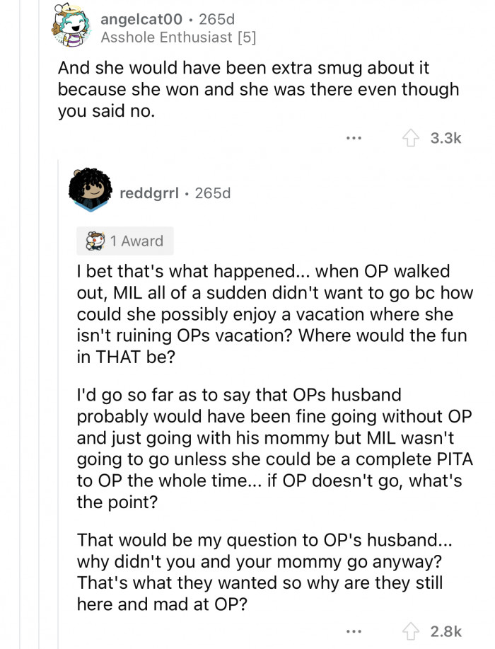 The husband would probably have no problem taking the trip with only his mom.