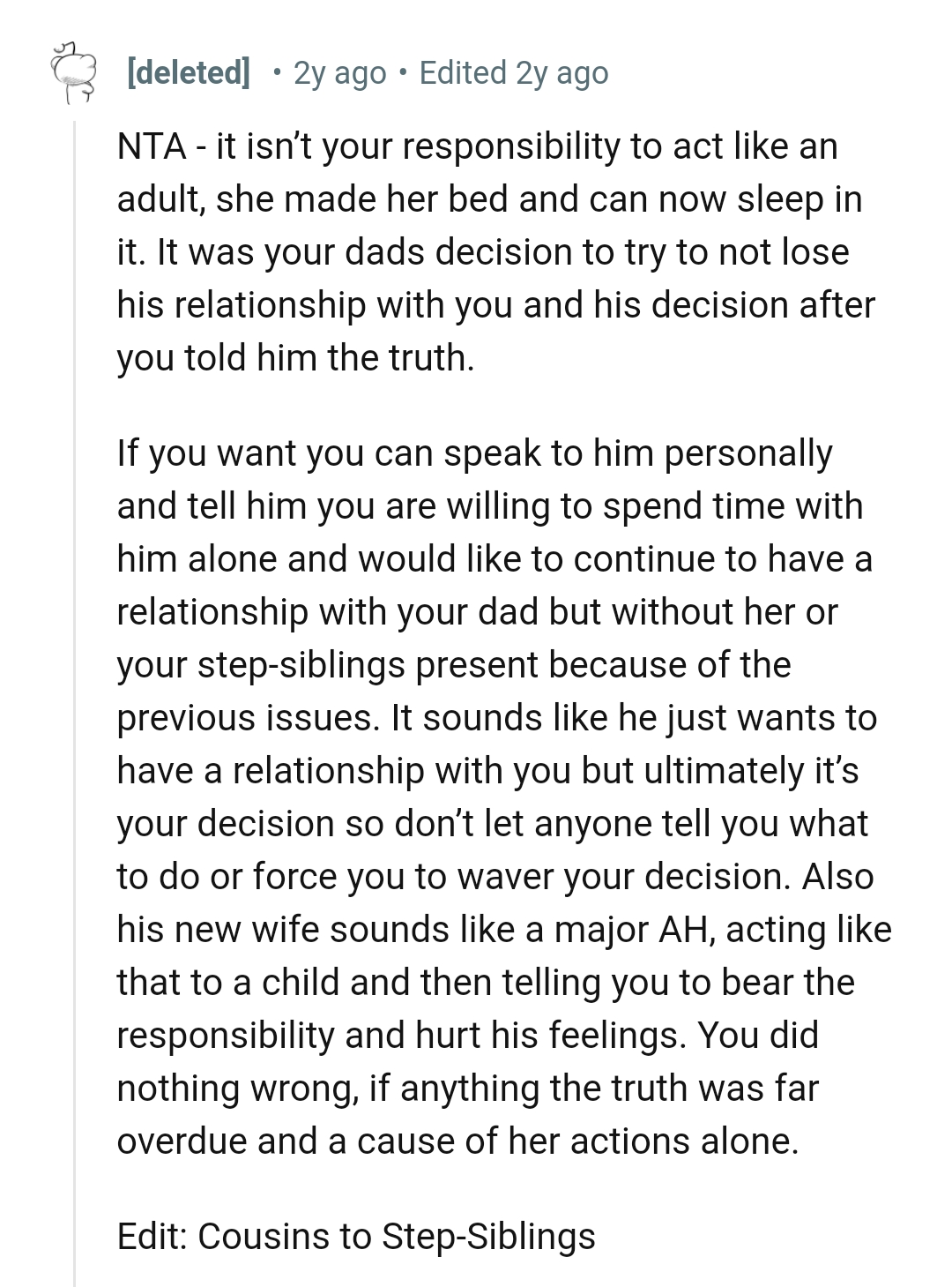 It was the dad's decision to not lose the relationship they have