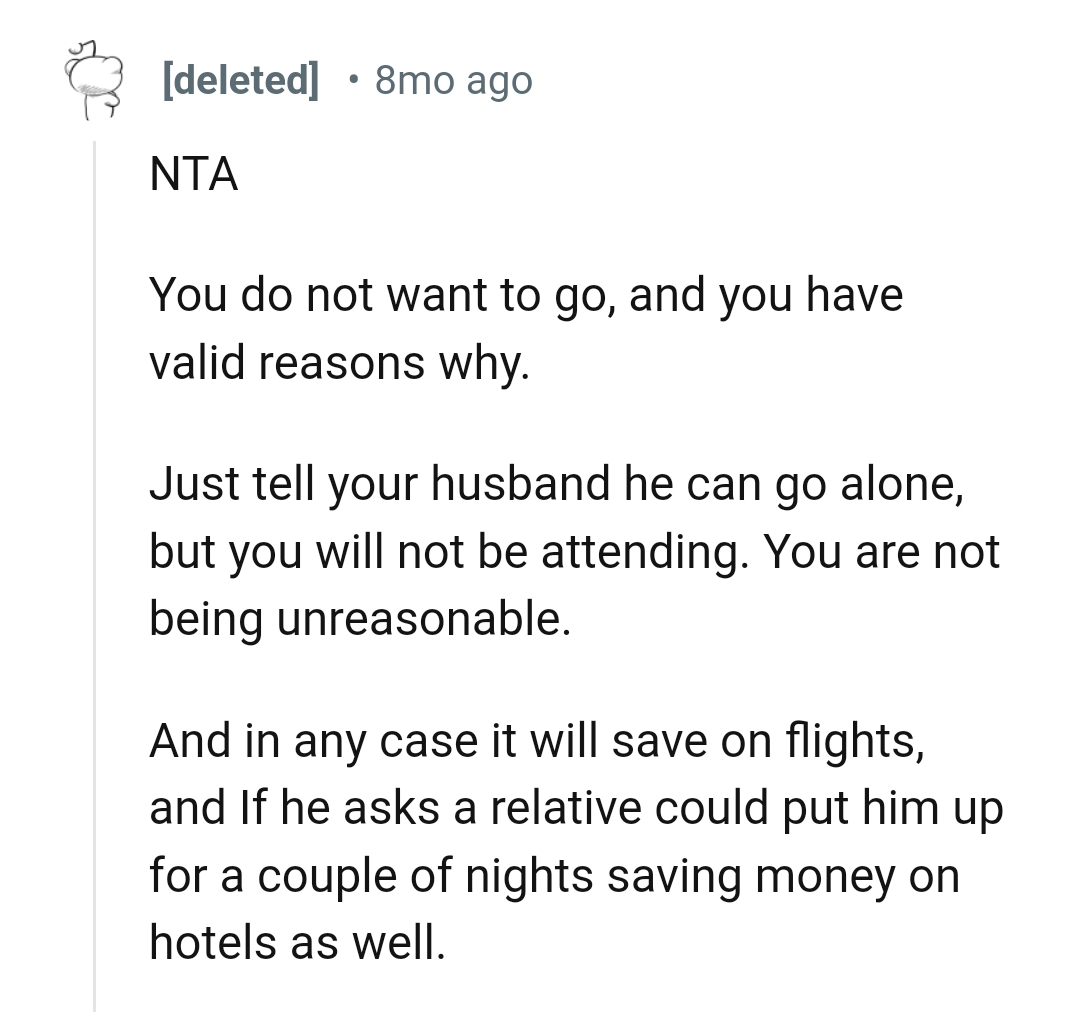 The husband can go alone