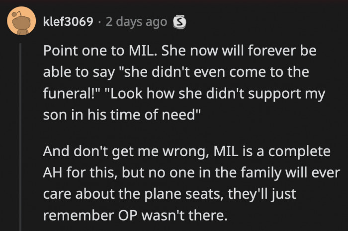 If MIL actually did this out of spite, OP played her game and gave her ammunition she can remind OP of every time they quarrel.