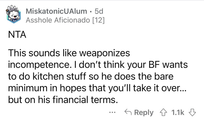 The boyfriend wants OP to take over his tasks without spending money.