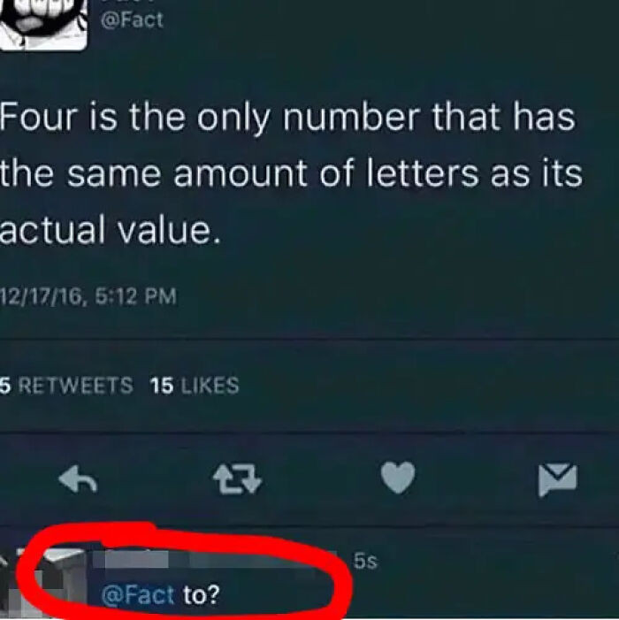 9. The same amount of letters as its value